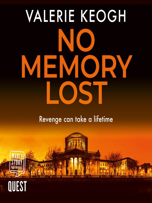 Title details for No Memory Lost by Valerie Keogh - Available